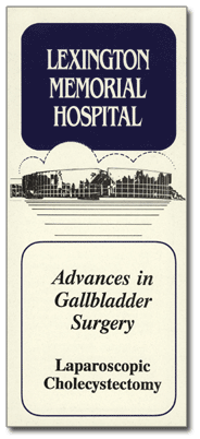 Lexington Memorial Hospital "Advances in Gallbladder Surgery" brochure